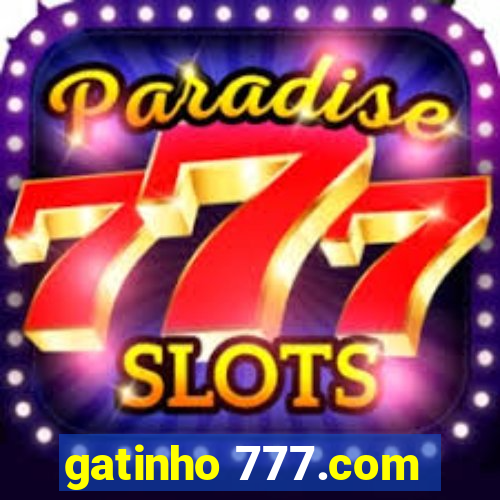 gatinho 777.com